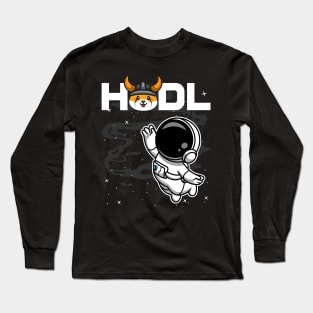 HODL Astronaut Floki Inu Coin To The Moon Floki Army Crypto Token Cryptocurrency Blockchain Wallet Birthday Gift For Men Women Kids Long Sleeve T-Shirt